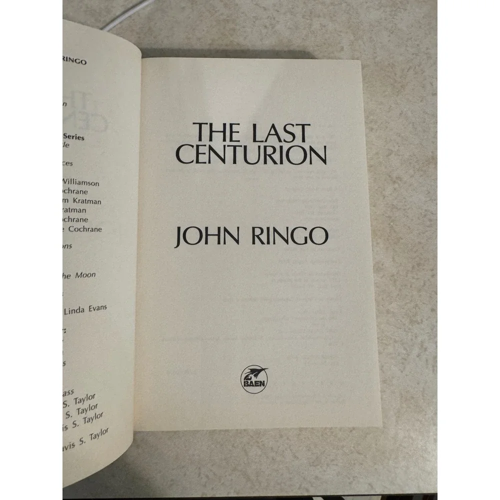 The Last Centurion John Ringo Hardcover 1st Printing 2008 Baen Military Sci-Fi